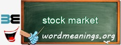 WordMeaning blackboard for stock market